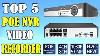 Top 5 Best Poe Nvr Video Recorder In 2020